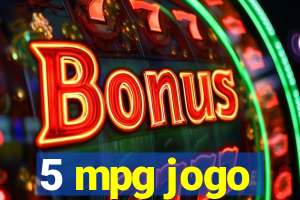 5 mpg jogo